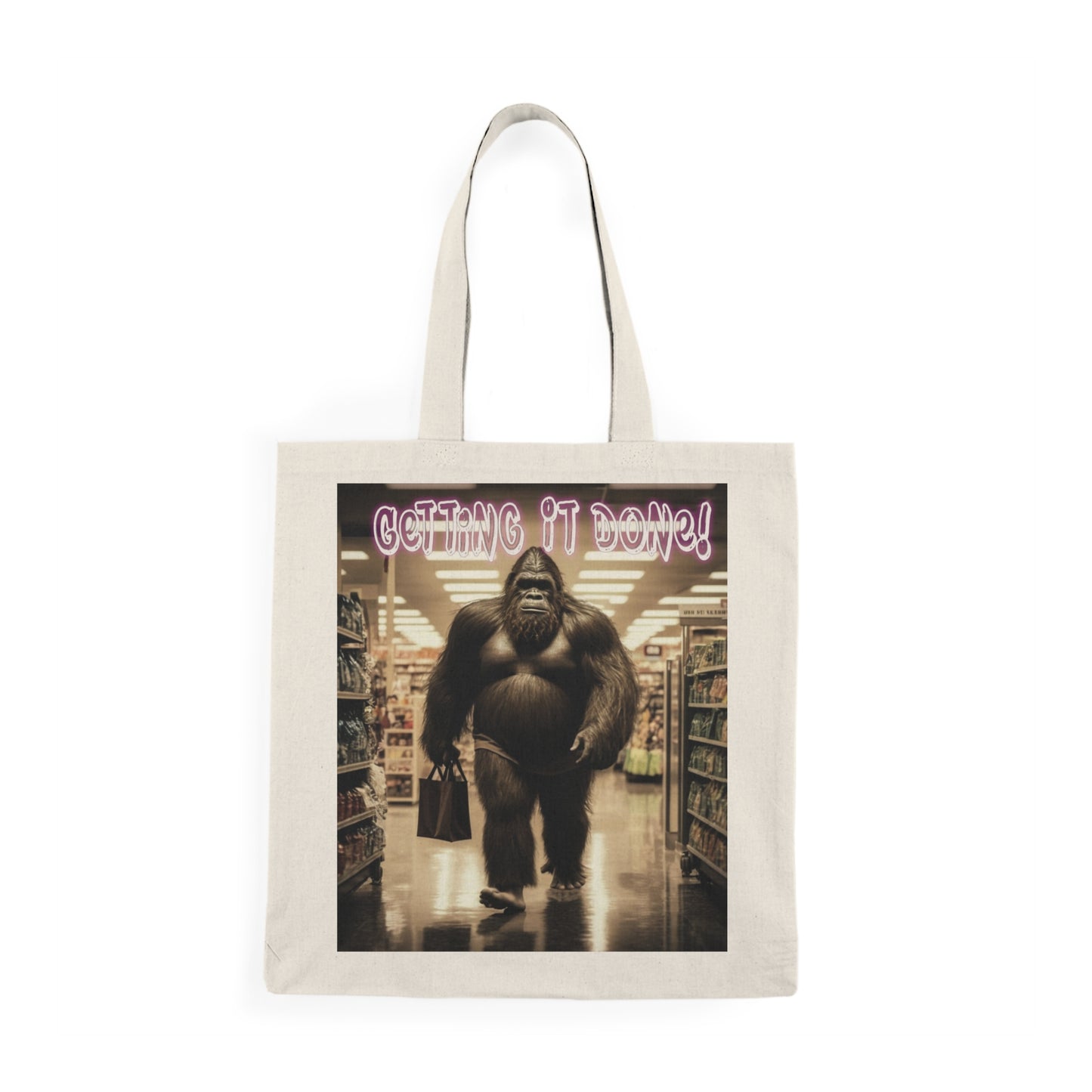 Bigfoot Getting it Done Tote Bag